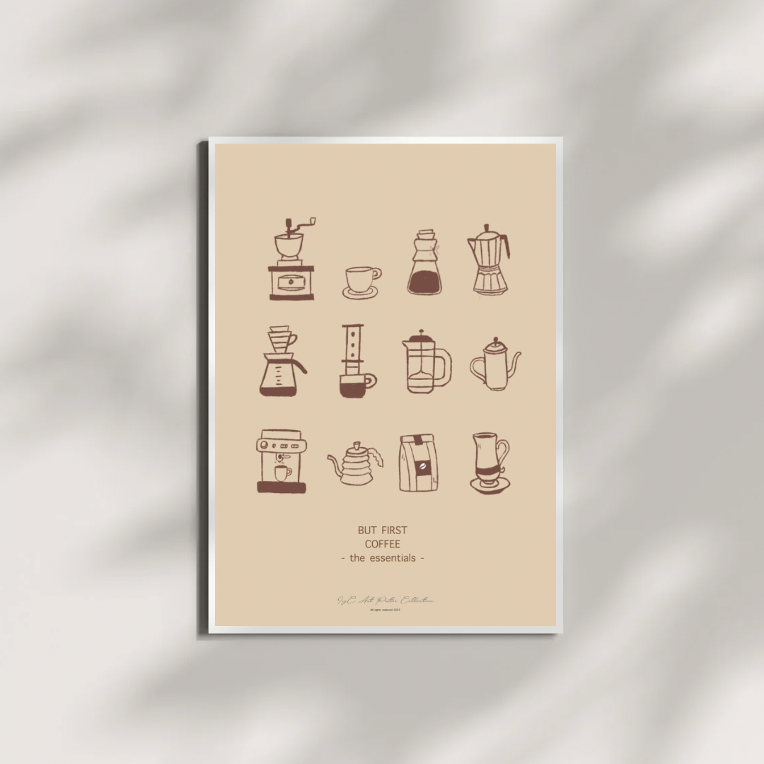 IvyC Art A3 Size Poster But First Coffee The Essentials Poster Collection
